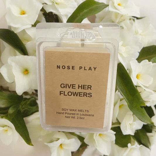 GIVE HER FLOWERS SOY WAX MELTS
