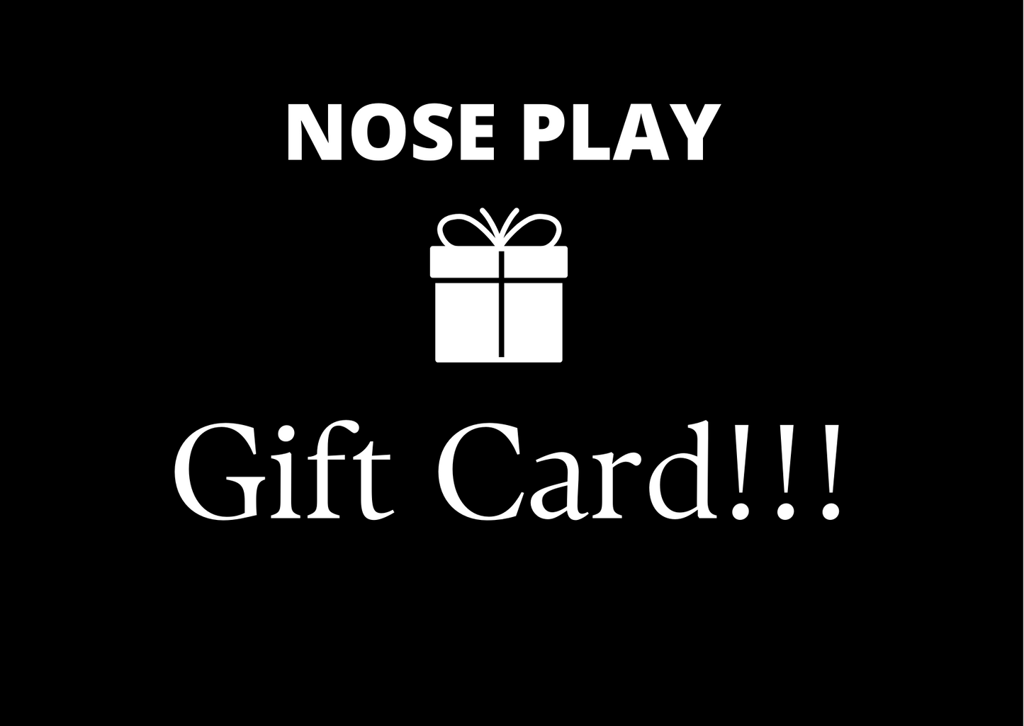 NOSE PLAY CANDLE CO - GIFT CARD